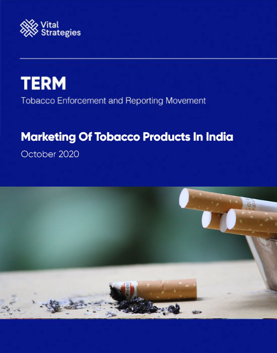 Marketing of Tobacco Products in India: Situation Report Sept 15 – Oct 15, 2020