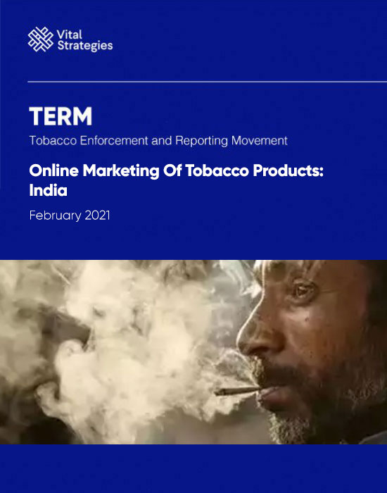 Online Marketing of Tobacco Products: India February 2021