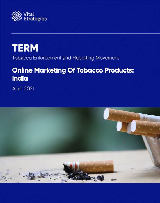 Online Marketing of Tobacco Products: India April 2021