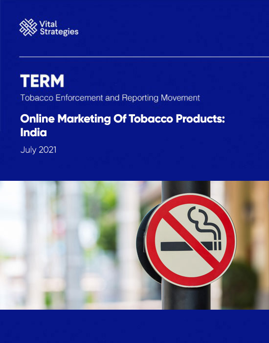 Online Marketing of Tobacco Products: India July 2021