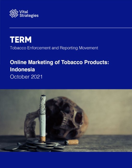 Online Marketing of Tobacco Products: Indonesia - October 2021 (English Version)