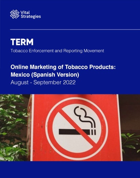 Online Marketing of Tobacco Products: Mexico - August - September 2022 (Spanish Version)